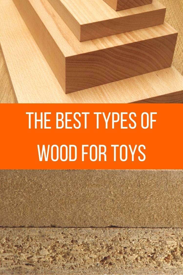 The Best Types of Wood for Toys